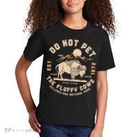 Do Not Pet The Fluffy Cows Bison Yellowstone National Park Kids T-Shirt thumb 2