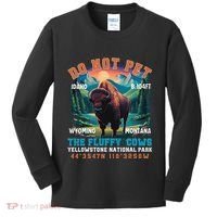Do Not Pet The Fluffy Cows Bison Yellowstone National Park Kids Long Sleeve Shirt thumb 0