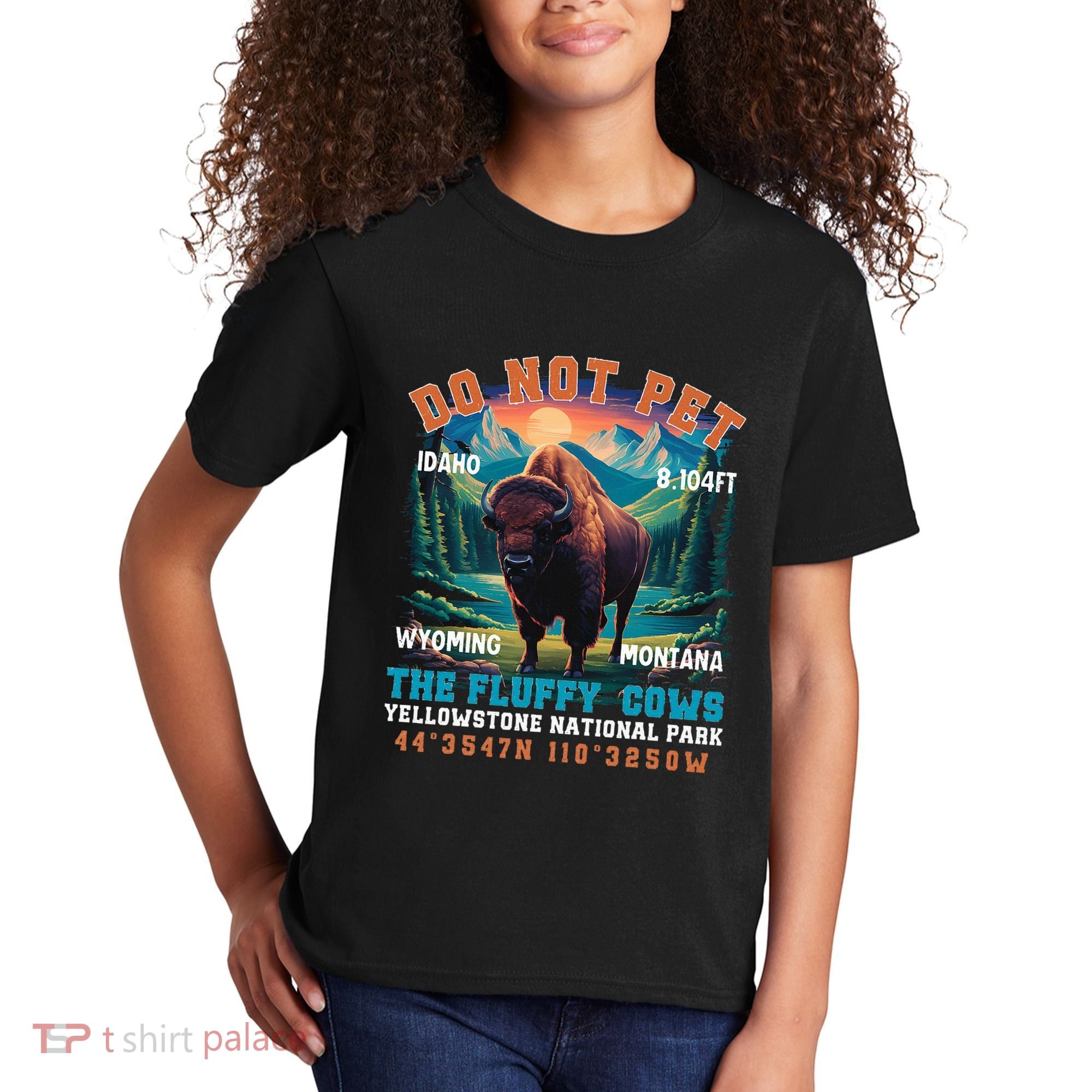 Do Not Pet The Fluffy Cows Bison Yellowstone National Park Kids T-Shirt