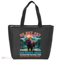 Do Not Pet The Fluffy Cows Bison Yellowstone National Park Tote Bag thumb 0