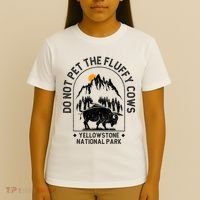Do Not Pet The Fluffy Cows Yellowstone National Park T-Shirt thumb 4