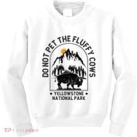 Do Not Pet The Fluffy Cows Yellowstone National Park Kids Sweatshirt thumb 0