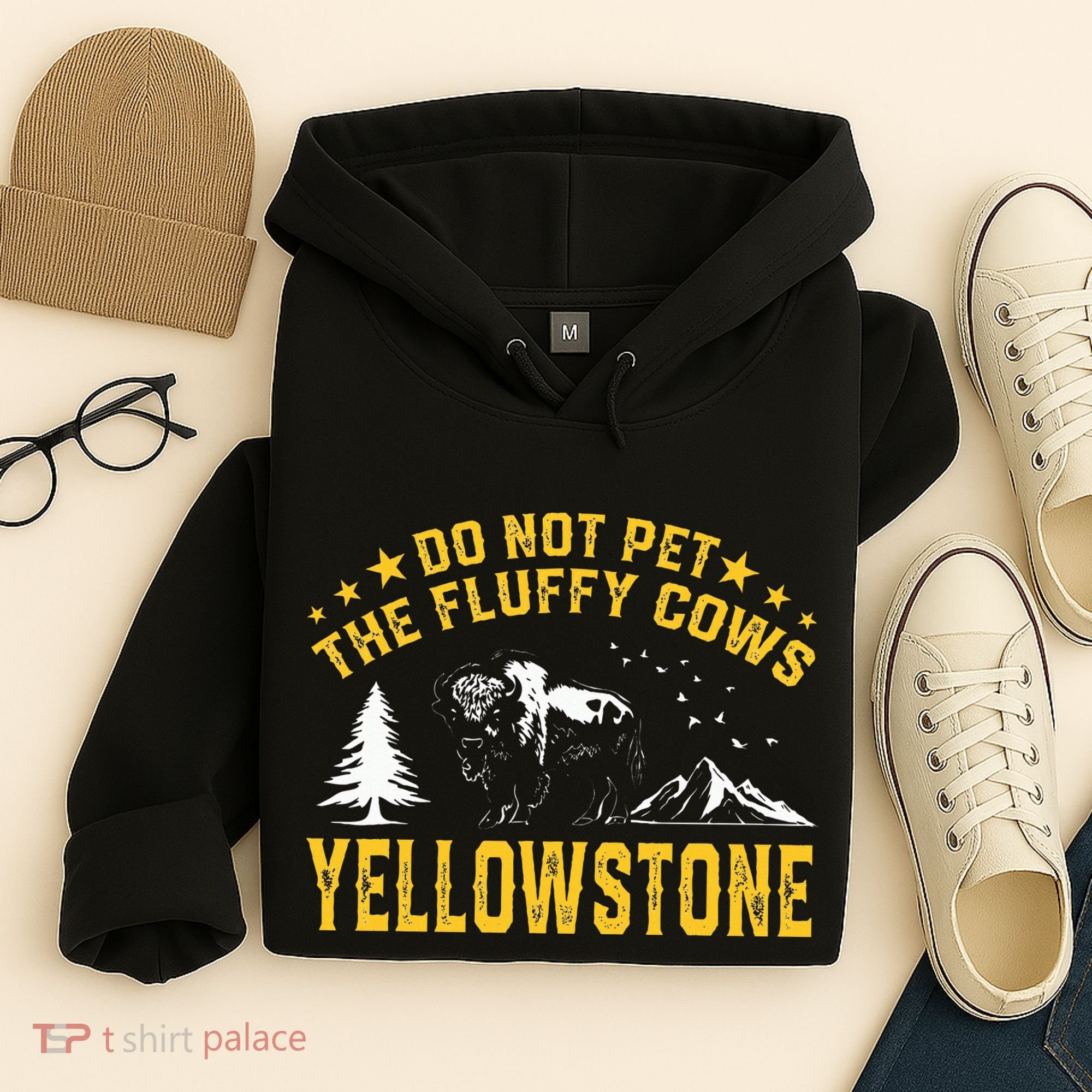 Do Not Pet The Fluffy Cows Buffalo & Bison Yellowstone Park Hoodie