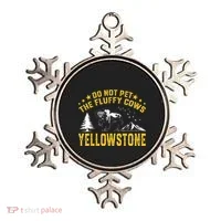 Do Not Pet The Fluffy Cows Buffalo & Bison Yellowstone Park Ornament thumb 0