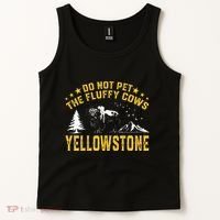 Do Not Pet The Fluffy Cows Buffalo & Bison Yellowstone Park Tank Top thumb 2