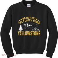 Do Not Pet The Fluffy Cows Buffalo & Bison Yellowstone Park Kids Sweatshirt thumb 0