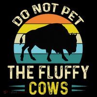 Do Not Pet the Fluffy Cows Funny Bison Yellowstone Park Women's Hoodie thumb 2