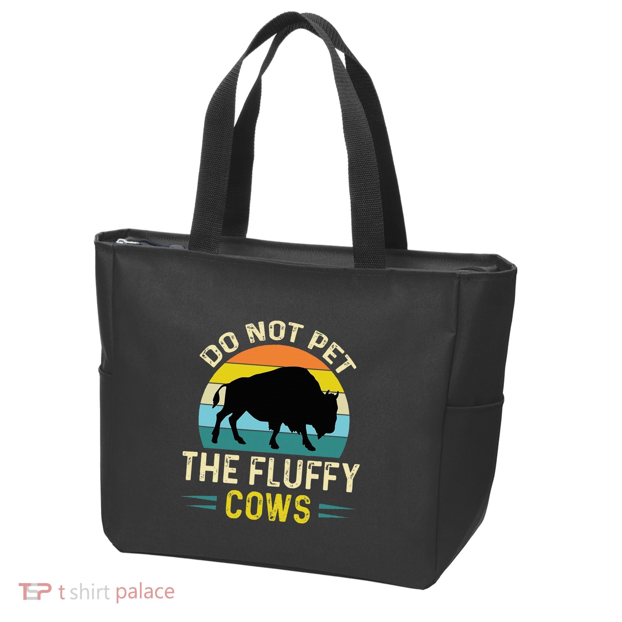 Do Not Pet the Fluffy Cows Funny Bison Yellowstone Park Tote Bag