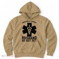 Do Not Pet Emotional Support Husband Hoodie thumb 0