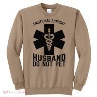 Do Not Pet Emotional Support Husband Sweatshirt thumb 0