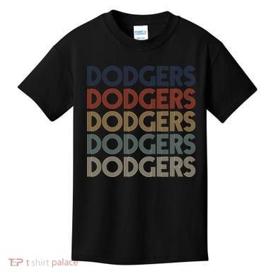 Dodgers Name Retro Vintage Apparel Gift Dodgers Lover Kids T-Shirt