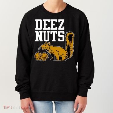 Deez Nuts Squirrel Women's Sweatshirt