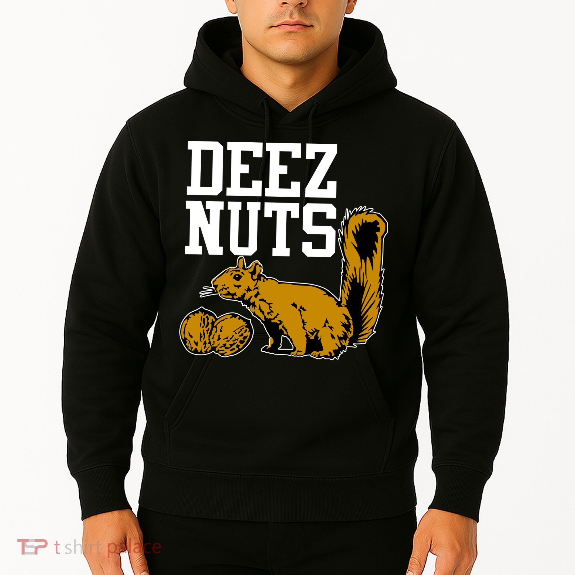 Deez Nuts Squirrel Hoodie
