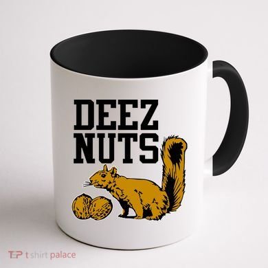 Deez Nuts Squirrel Coffee Mug back