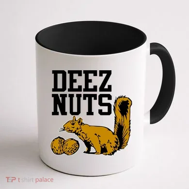 Deez Nuts Squirrel Coffee Mug back
