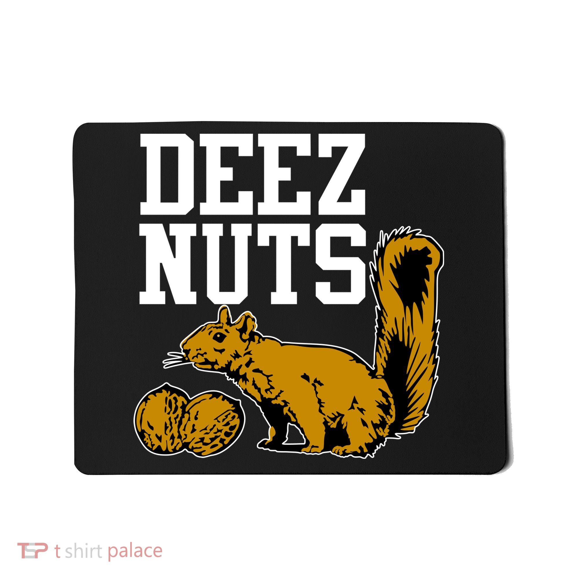 Deez Nuts Squirrel Mousepad