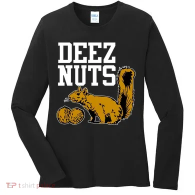 Deez Nuts Squirrel Women's Long Sleeve Shirt