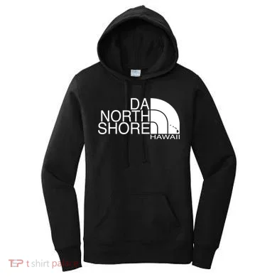 Da North Shore Hawaii Women's Hoodie