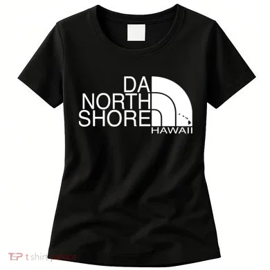 Da North Shore Hawaii Women's T-Shirt