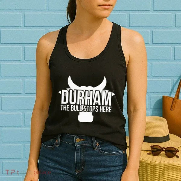 Durham Nc The Bull Stops Here Women's Tank Top