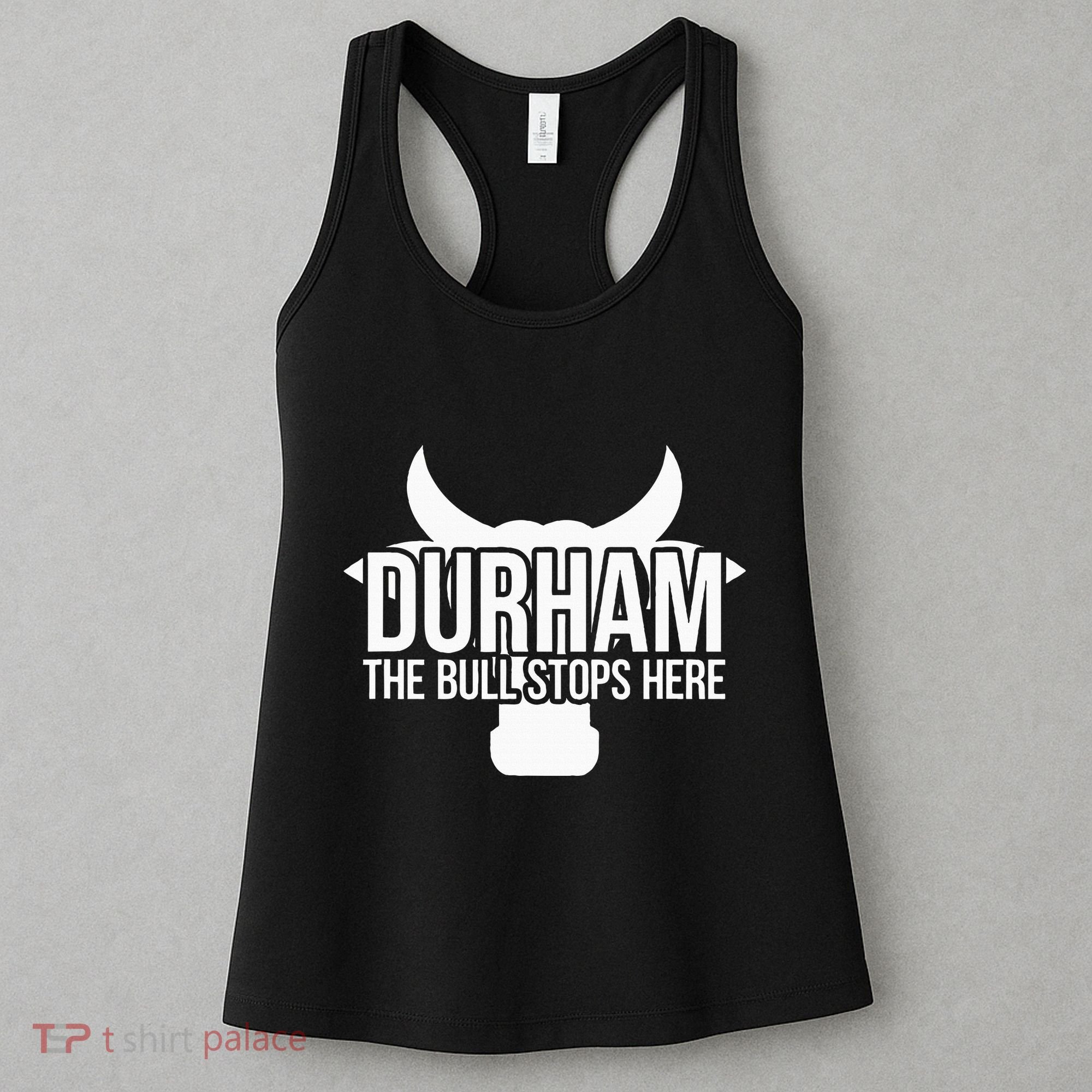 Durham Nc The Bull Stops Here Women's Tank Top