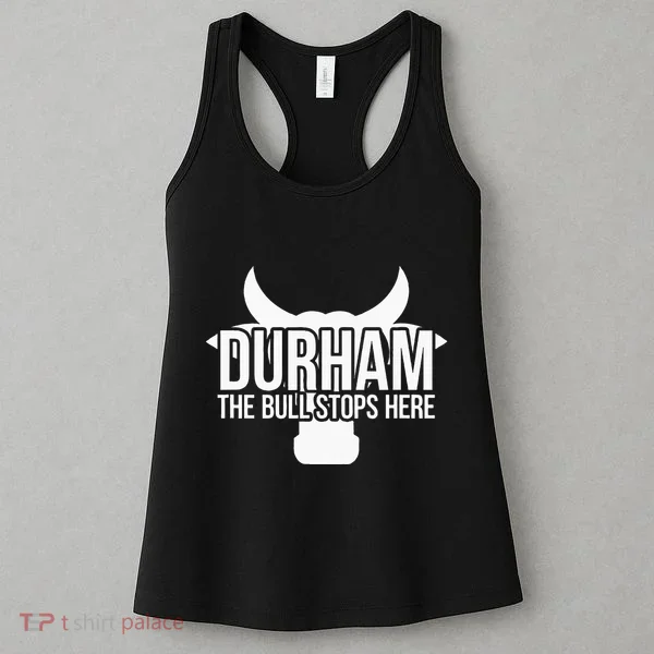 Durham Nc The Bull Stops Here Women's Tank Top