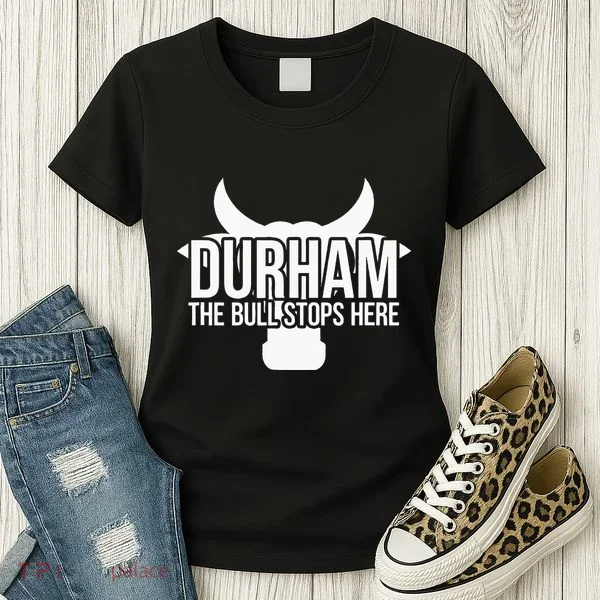 Durham Nc The Bull Stops Here Women's T-Shirt
