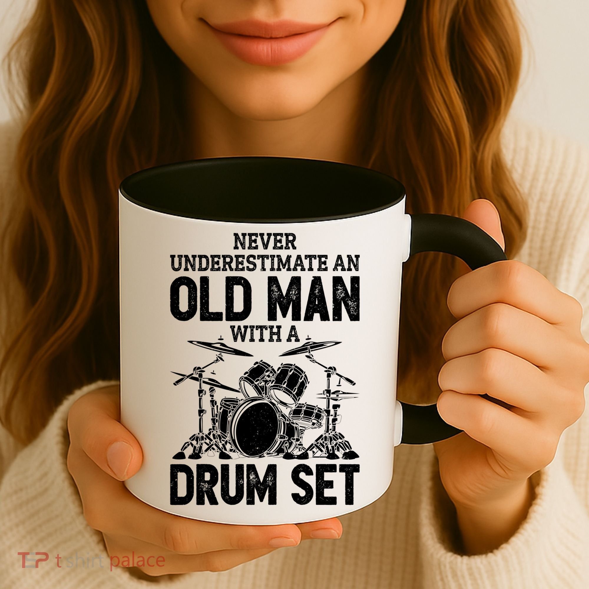 Drummer Never Underestimate An Old Man With A Drum Set Funny Great Gift Coffee Mug