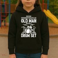 Drummer Never Underestimate An Old Man With A Drum Set Funny Great Gift Kids Hoodie thumb 3