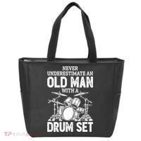 Drummer Never Underestimate An Old Man With A Drum Set Funny Great Gift Tote Bag thumb 0