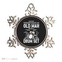 Drummer Never Underestimate An Old Man With A Drum Set Ornament thumb 0