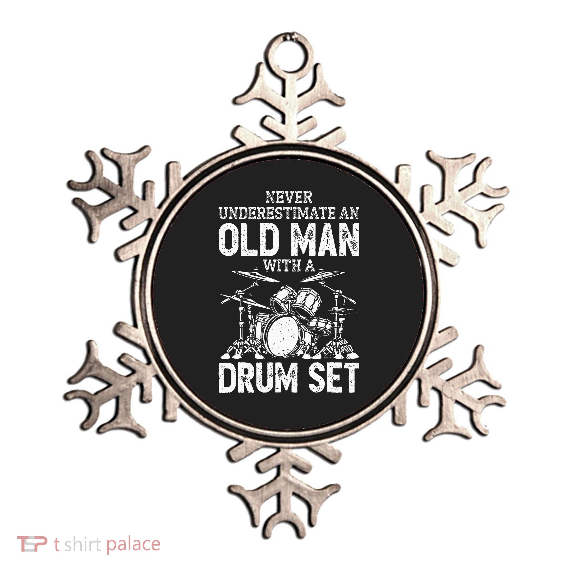 Drummer Never Underestimate An Old Man With A Drum Set Ornament