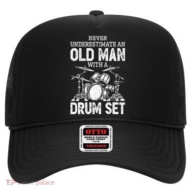Drummer Never Underestimate An Old Man With A Drum Set Hat
