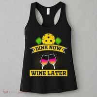Dink Now Wine Later Pickleball Funny Gift For Pickleball Fan Women's Tank Top thumb 3
