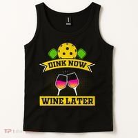 Dink Now Wine Later Pickleball Funny Gift For Pickleball Fan Tank Top thumb 2