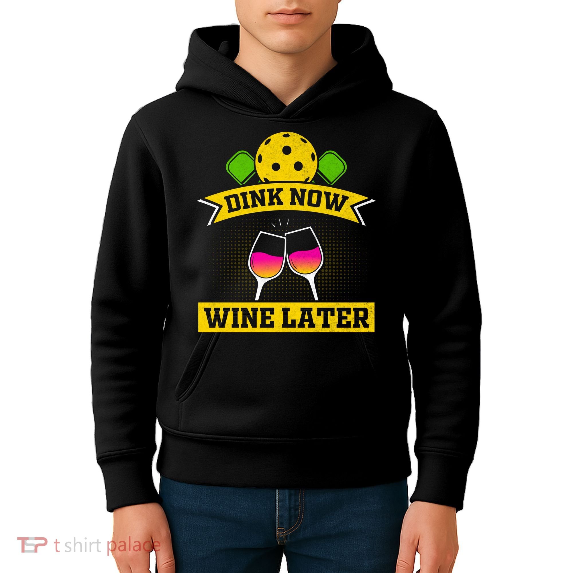 Dink Now Wine Later Pickleball Funny Gift For Pickleball Fan Kids Hoodie