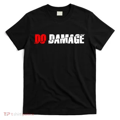 Do Damage Baseball T-Shirt