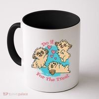 Do It For The Treat Cute Dogs Coffee Mug thumb 0