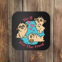 Do It For The Treat Cute Dogs Coaster thumb 0