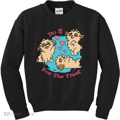 Do It For The Treat Cute Dogs Kids Sweatshirt