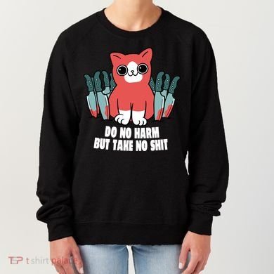 Do Know Harm Take No Sh*t Funny Cat Knifes Women's Sweatshirt