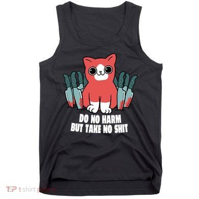 Do Know Harm Take No Sh*t Funny Cat Knifes Tank Top