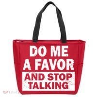 Do Me A Favor And Stop Talking Tote Bag thumb 0