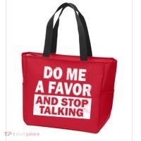 Do Me A Favor And Stop Talking Tote Bag thumb 3