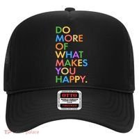 Do More Of What Makes You Happy Hat thumb 0