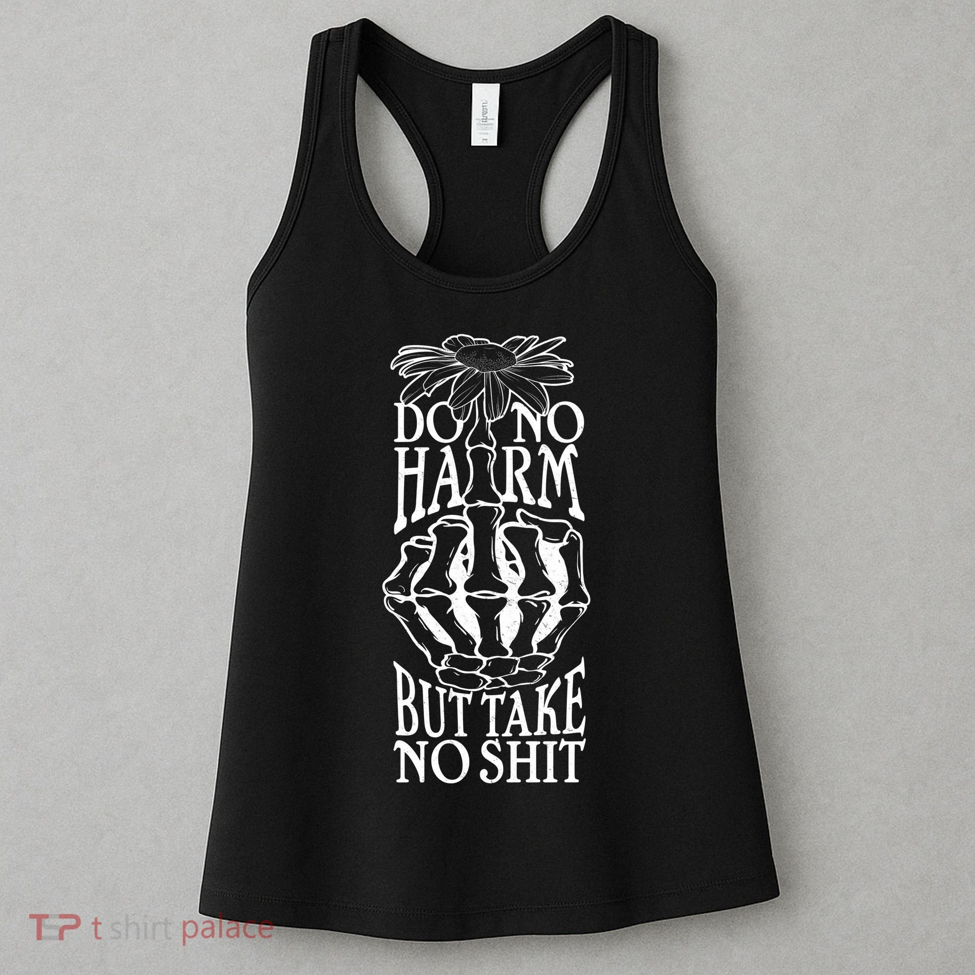 Do No Harm But Take No Shit Women's Tank Top