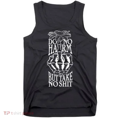 Do No Harm But Take No Shit Tank Top