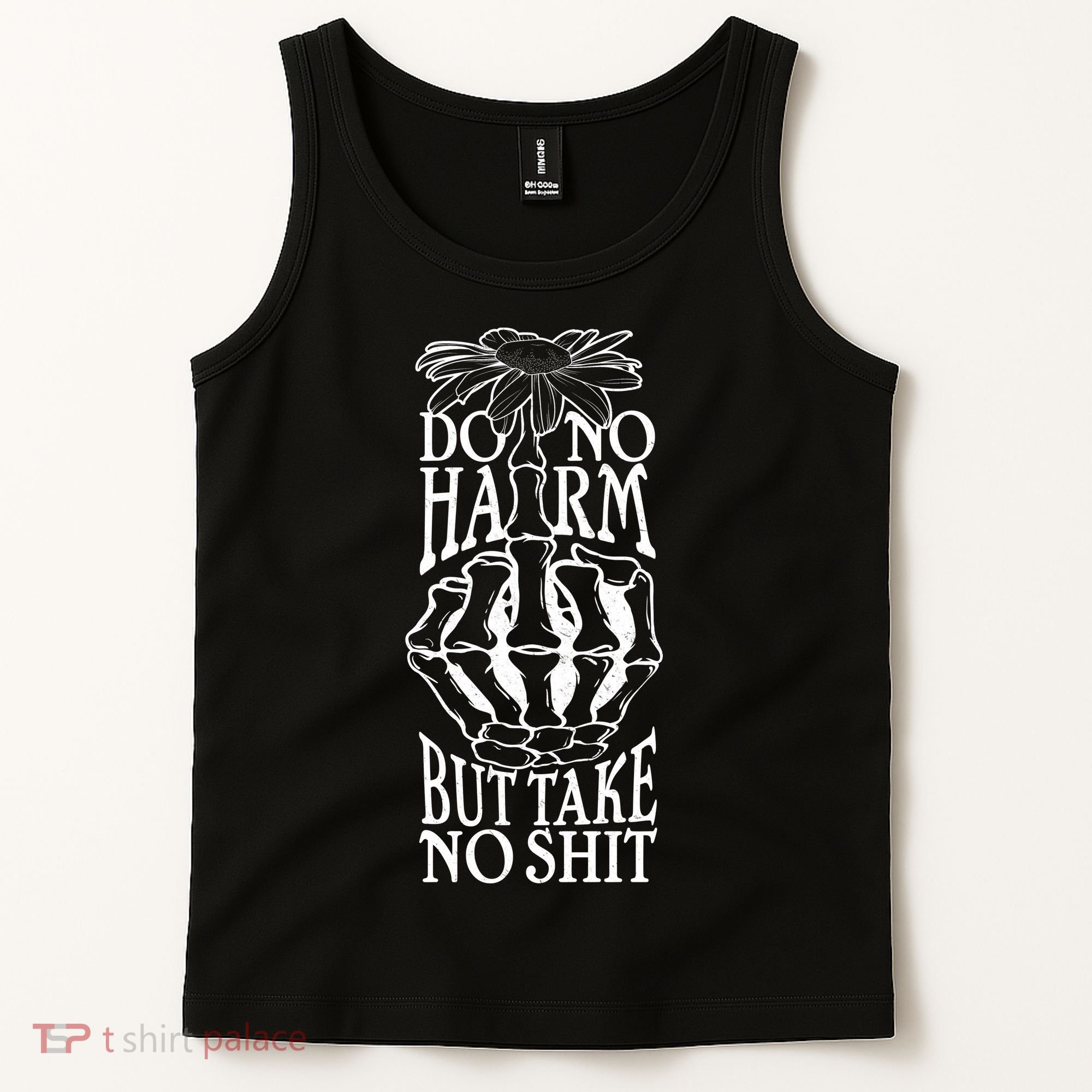 Do No Harm But Take No Shit Tank Top