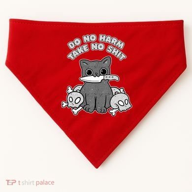 Do No Harm Take No Shit USA-Made Doggie Bandana