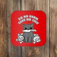 Do No Harm Take No Shit Coaster thumb 0